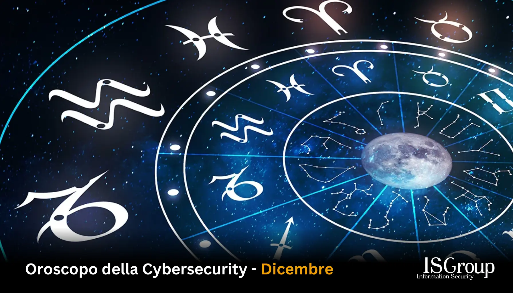Horóscopo ✨ 🪐 de la Ciberseguridad 🤖 Diciembre