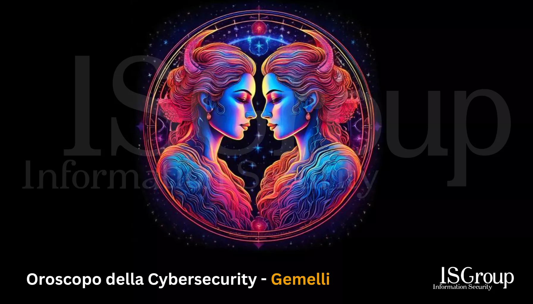 Géminis ♊ – Horóscopo ✨ 🪐 de la Ciberseguridad 🤖 Agosto