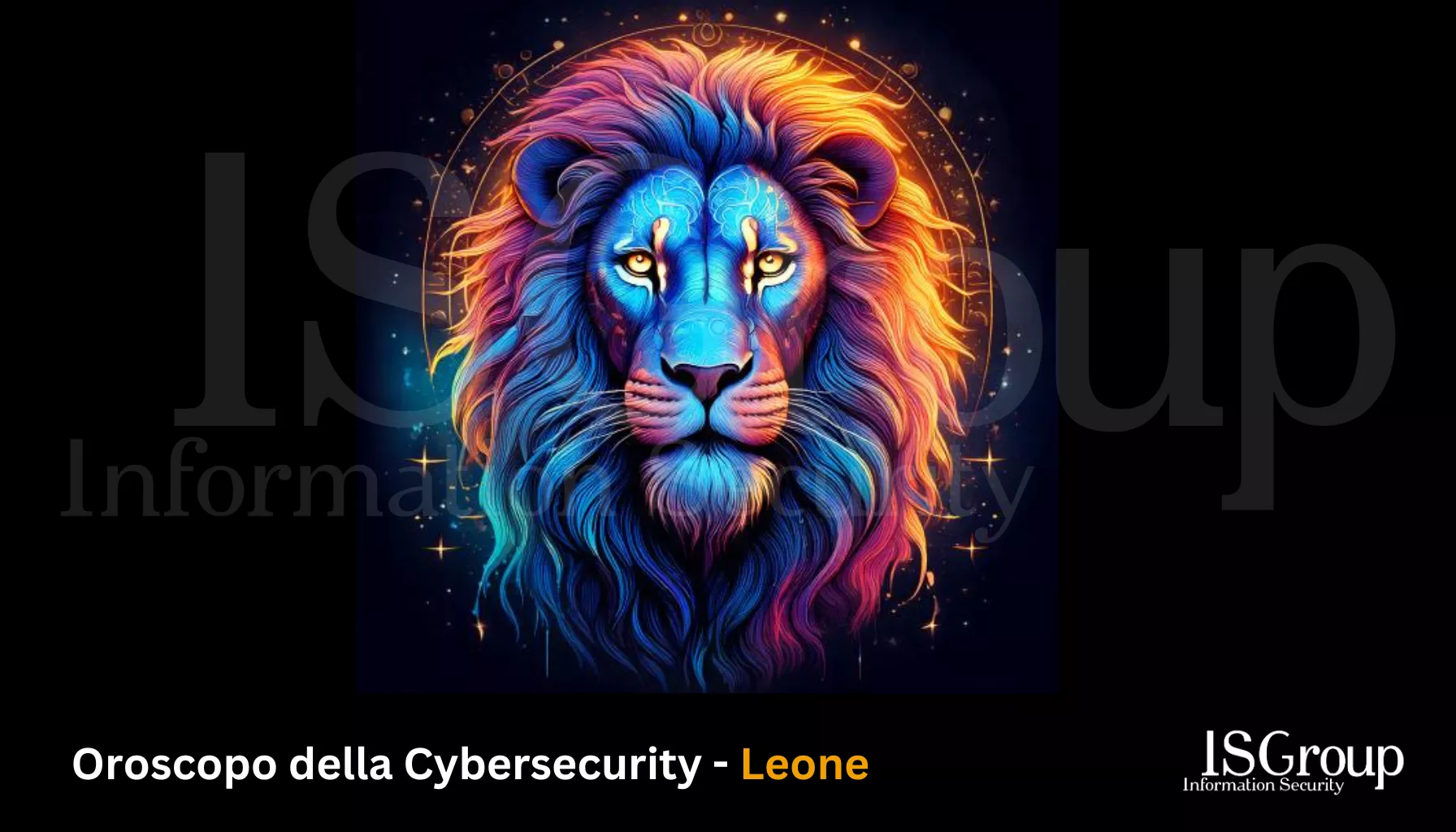 Leo ♌️ – Horóscopo ✨ 🪐 de Ciberseguridad 🤖 Agosto