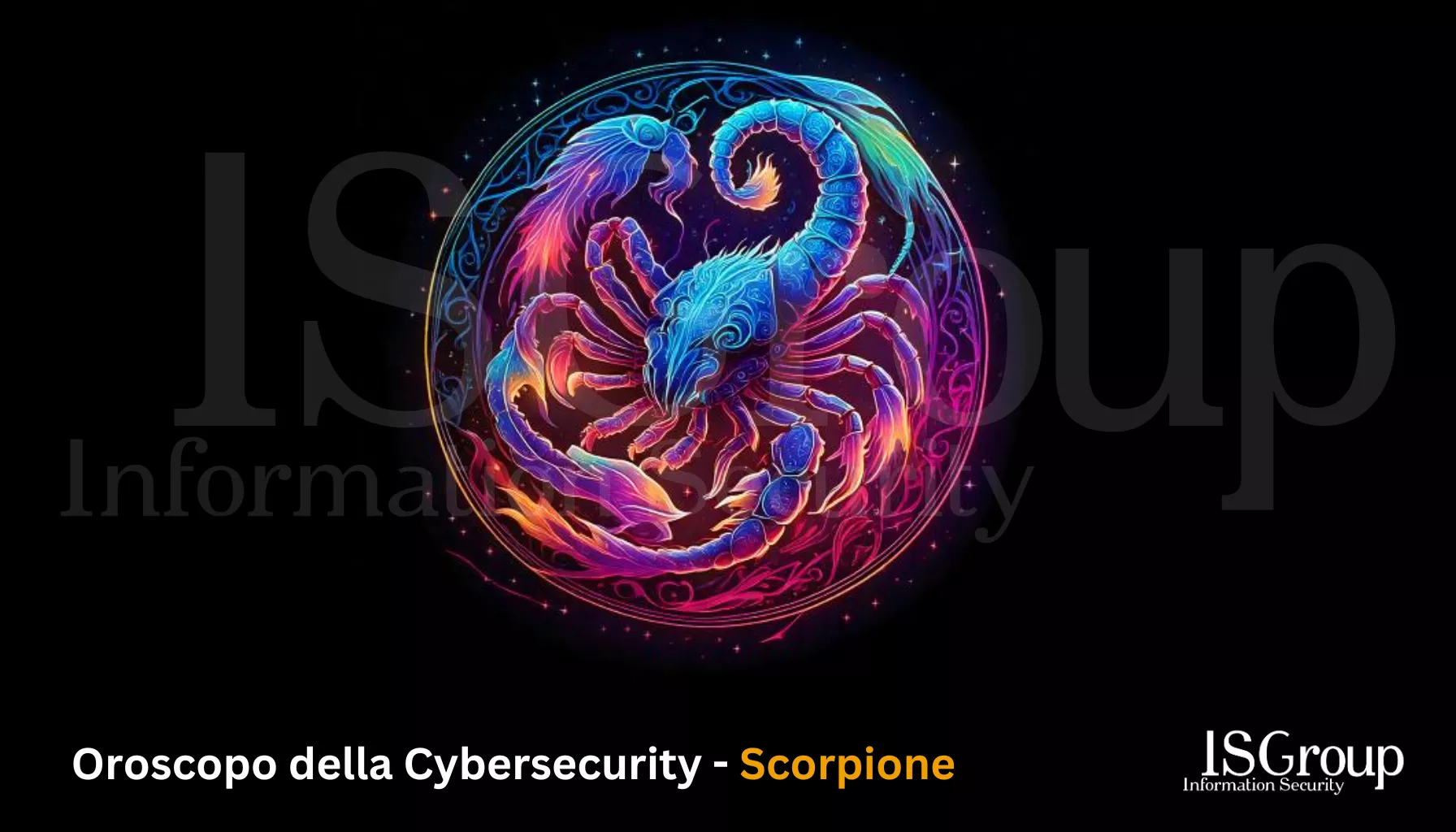 Escorpio ♏️ – Horóscopo ✨ 🪐 de Ciberseguridad 🤖 Agosto
