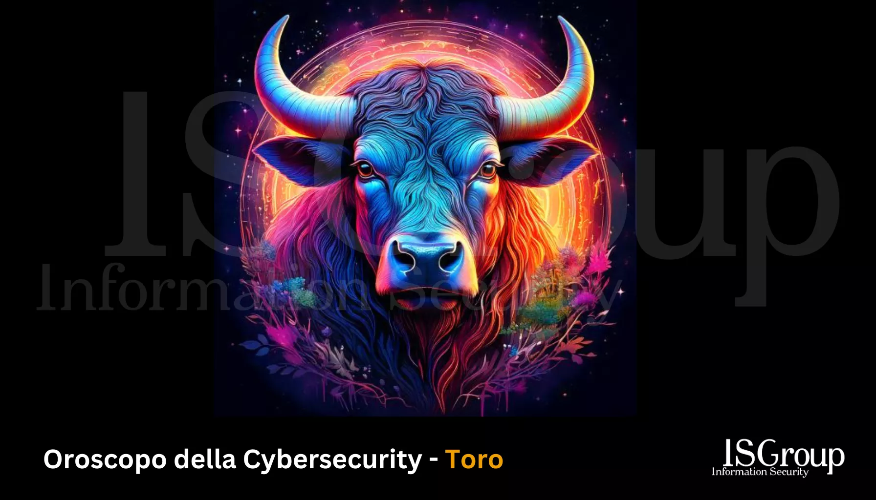 Tauro ♉️ – Horóscopo ✨ 🪐 de Ciberseguridad 🤖 Agosto