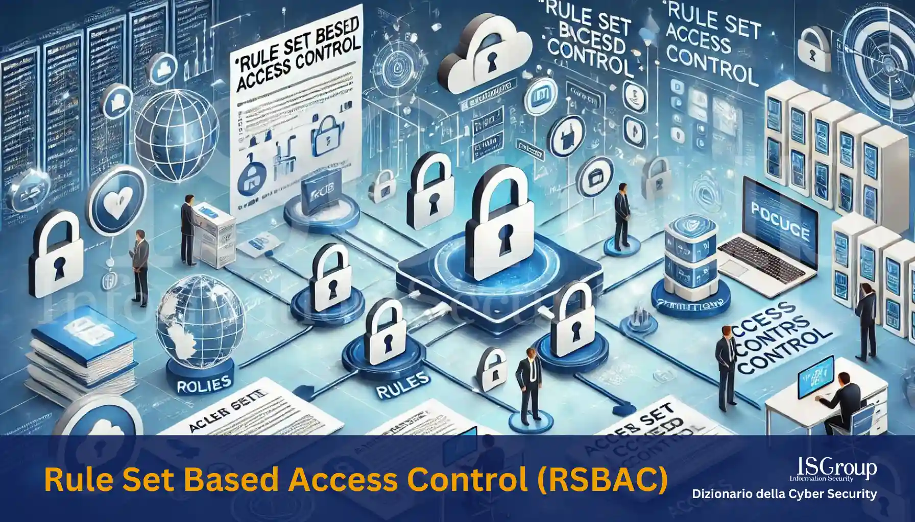 Rule Set Based Access Control (RSBAC)