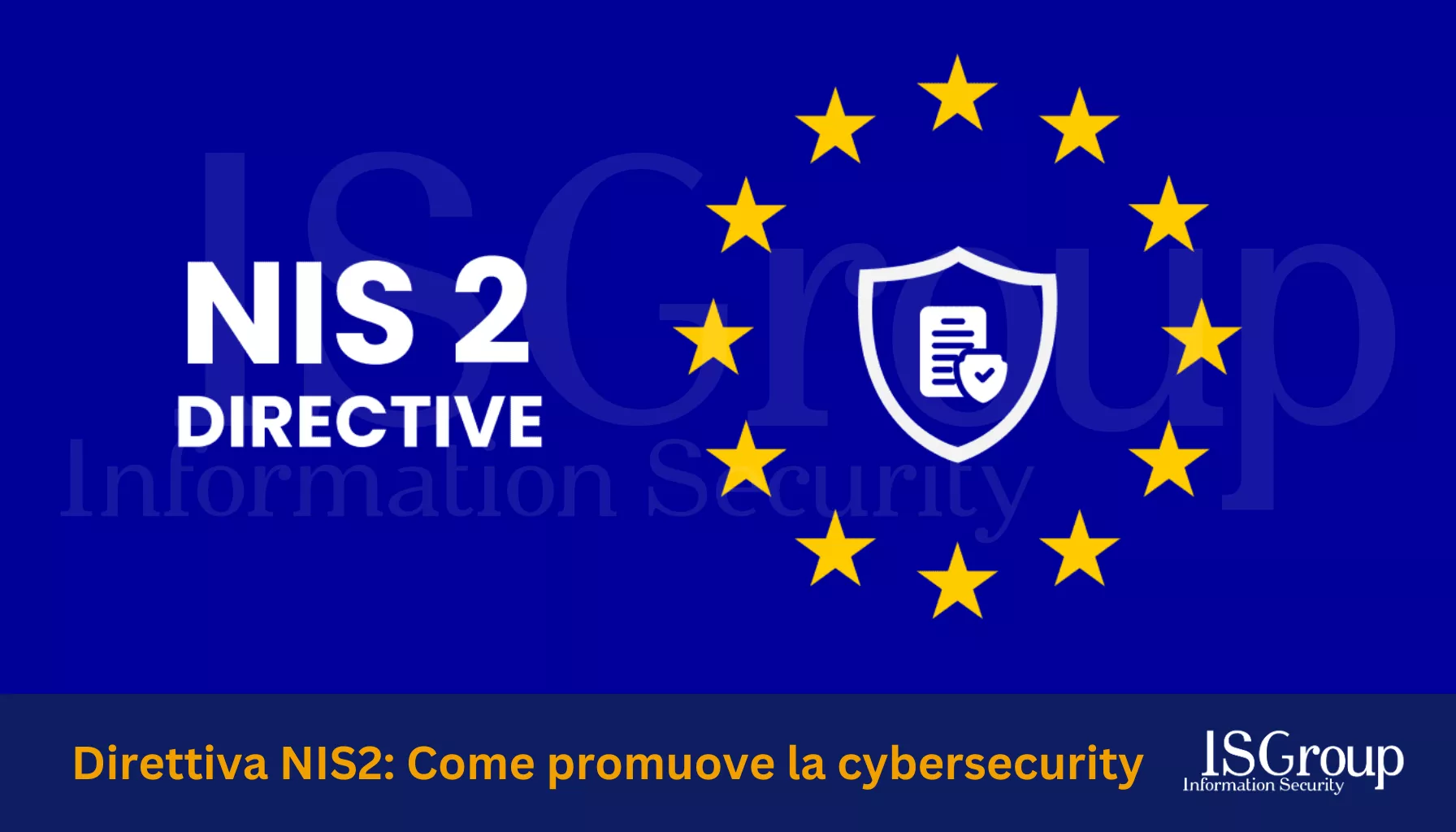 Directiva NIS2: Cómo promueve la ciberseguridad