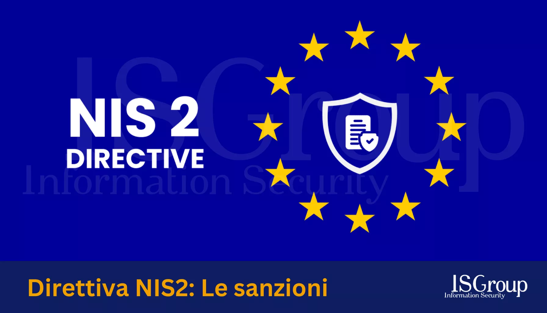 Directiva NIS 2: ¿Cuáles son las sanciones por incumplimiento?