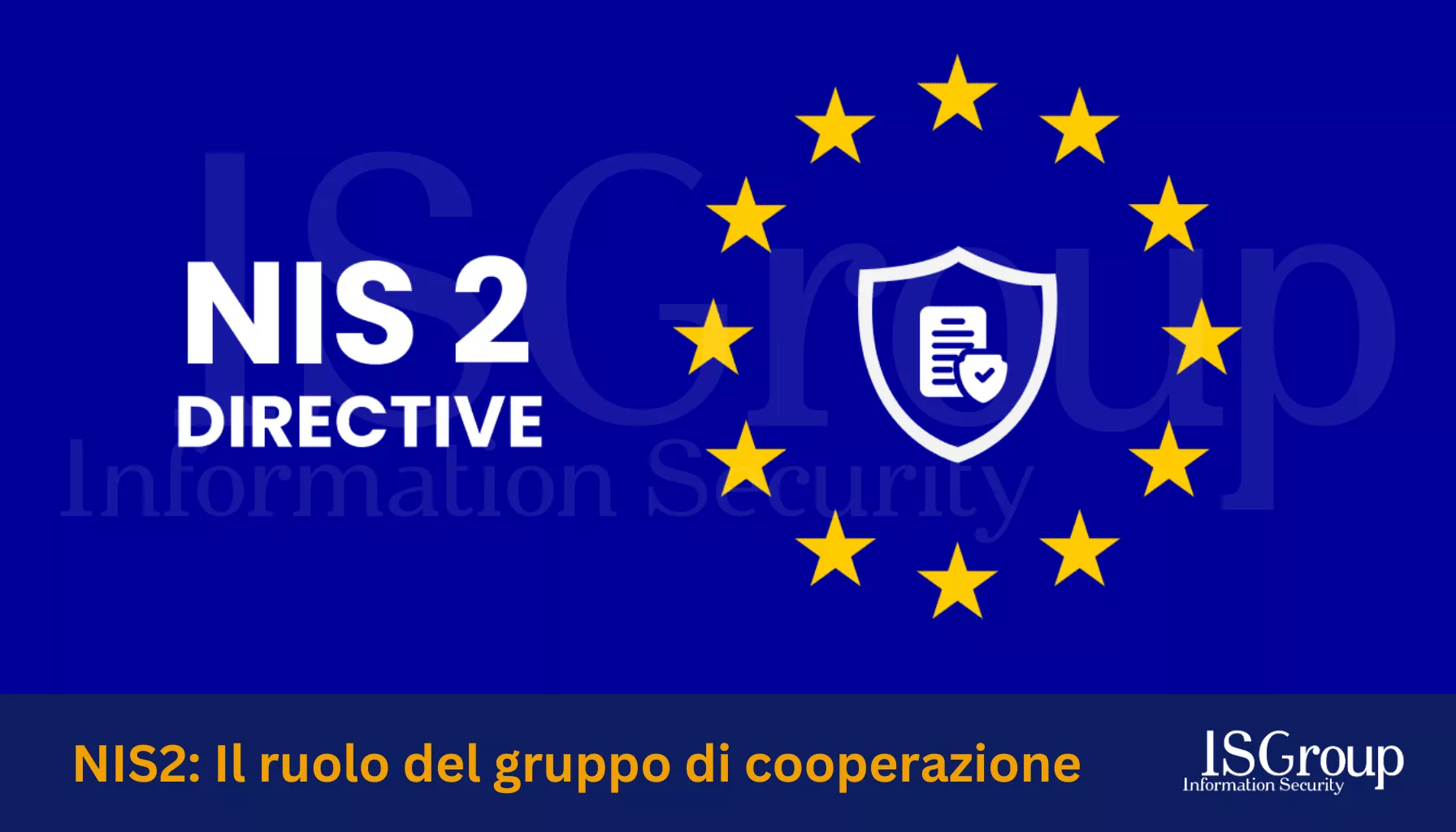 NIS2: El papel del grupo de cooperación
