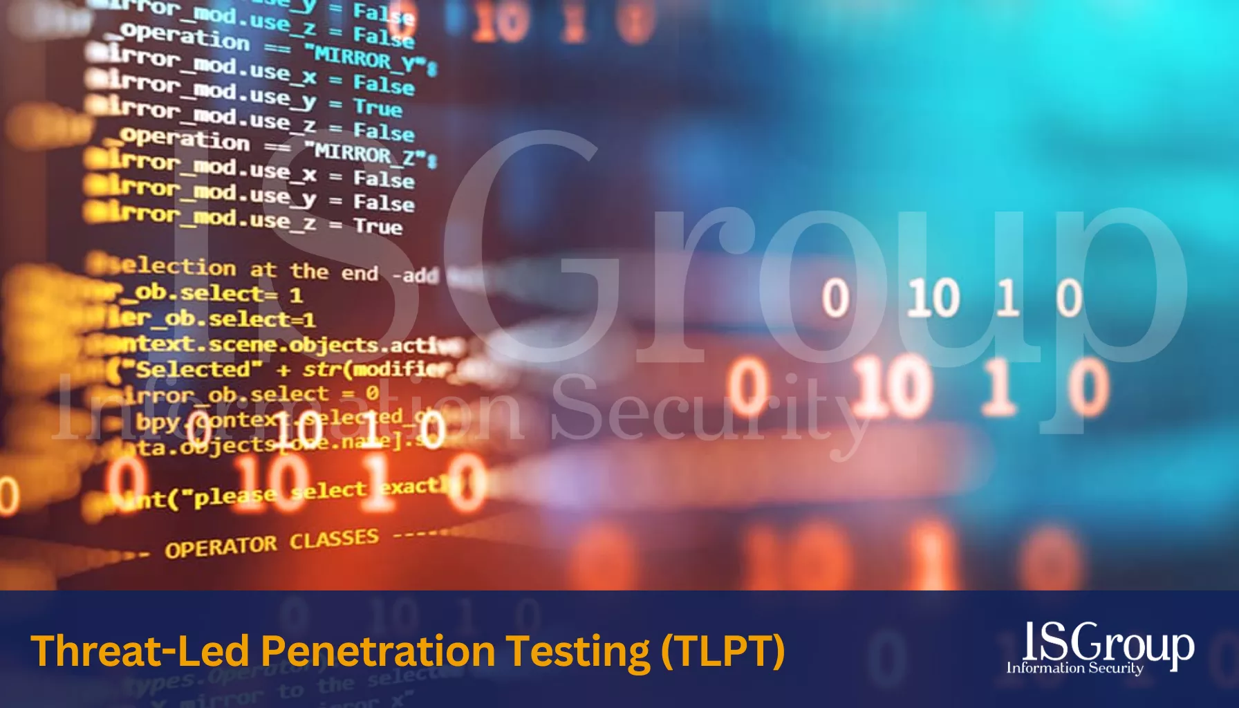 Threat Led Penetration Testing (TLPT): qué es y cómo funciona